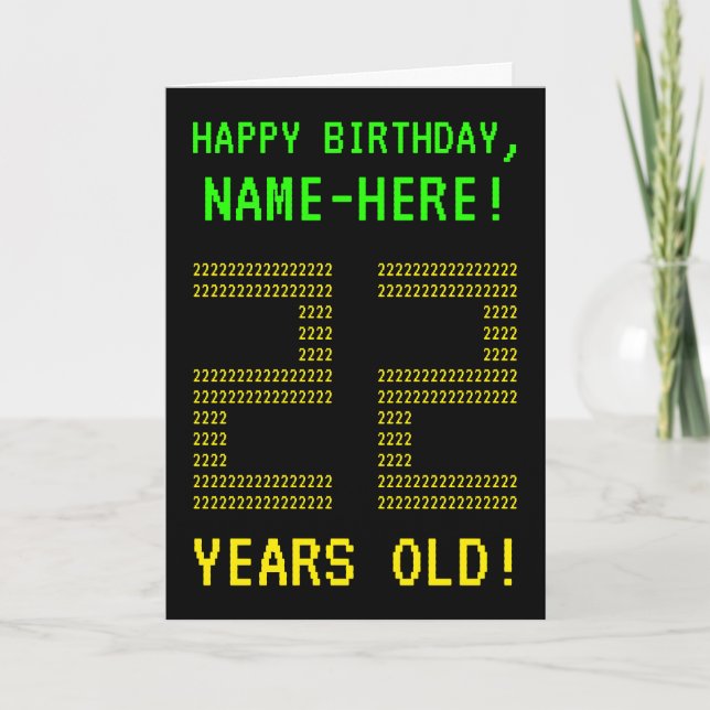 Diversión, Geeky, Nerdy "22 AÑOS DE EDAD!" Tarjeta (Anverso)
