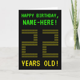 Diversión, Geeky, Nerdy "22 AÑOS DE EDAD!" Tarjeta