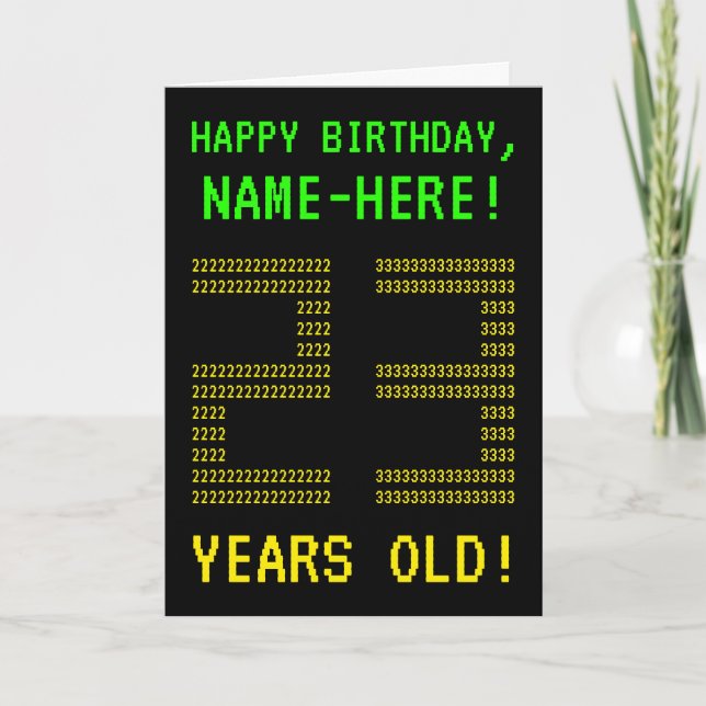 Diversión, Geeky, Nerdy "23 AÑOS DE EDAD!" Tarjeta (Anverso)