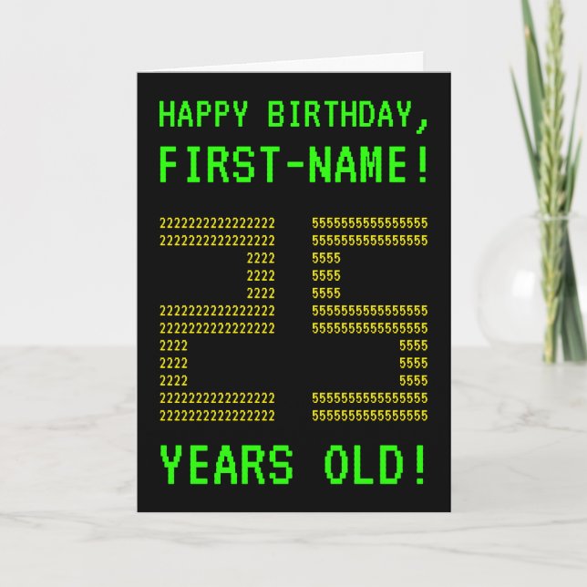 Diversión, Geeky, Nerdy "25 AÑOS DE EDAD!" Tarjeta (Anverso)