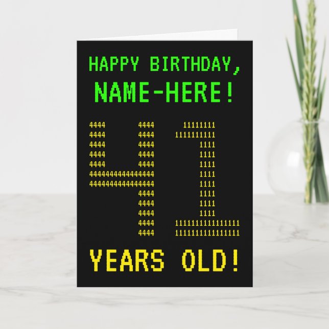 Diversión, Geeky, Nerdy "41 AÑOS DE EDAD!" Tarjeta (Anverso)