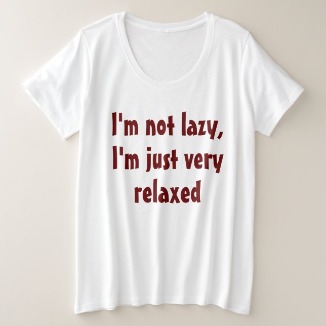 Diverso Y Gracioso Diciendo: Lazy Relajado (Anverso del diseño)