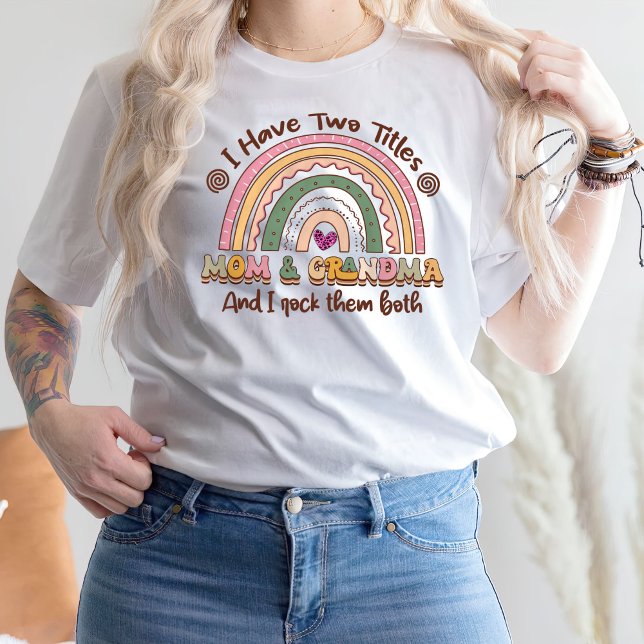 Divertida Camisa Mamá, Tengo Dos Títulos Mamá Y Ab (Subido por el creador)