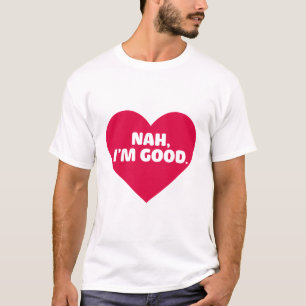 Divertida camiseta contra San Valentín No soy bue