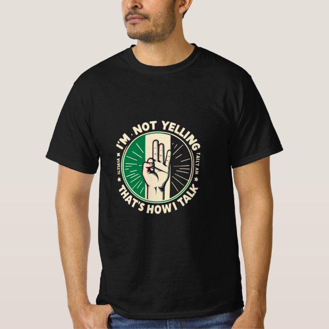 Divertida camiseta del orgullo italiano - No estoy (Anverso)