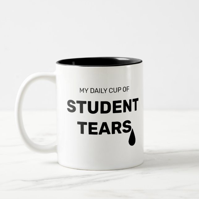 Divertida mi taza diaria de lágrimas estudiantiles (Izquierda)