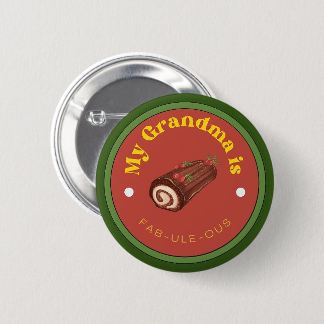 ¡DIVERTIDO! Botón - Mi abuela es Fab-Ule-Ous (Anverso y reverso)