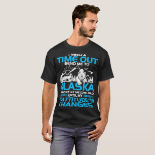 Divertido Camiseta Alaska me manda a Alaska Gift G
