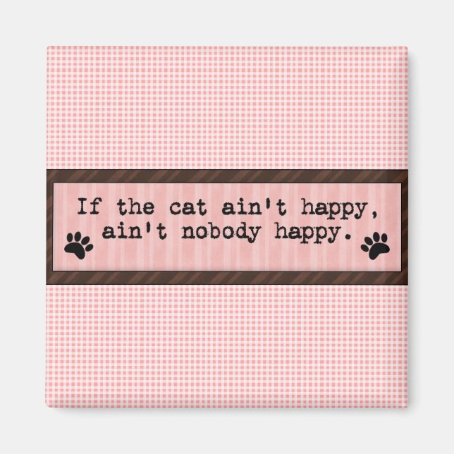 Divertido decir que el gato no es un imán feliz (Frente)