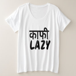 Divertido Hindi-Inglés Kaafi Perezosa Ropa de como