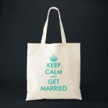 Divertido Mantener tranquilo boda de la bolsa de t<br><div class="desc">Trato de mantener la calma boda de la bolsa para la dama de honor, novia, madre de la novia, chica de flores, etc. Elegante bolsa de tote azul turquesa KeepCalm | Texto del Personalizable. Otros ejemplos graciosos de keepcalmandcarryon: Mantente tranquilo y amame. Mantente tranquilo y resentido. Mantente tranquilo y fiesta....</div>