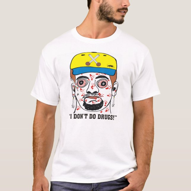 Divertido "no hago las drogas!" Camiseta masculina (Anverso)