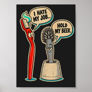 Divertido “Odio Mi Trabajo” para Decoración de Bañ