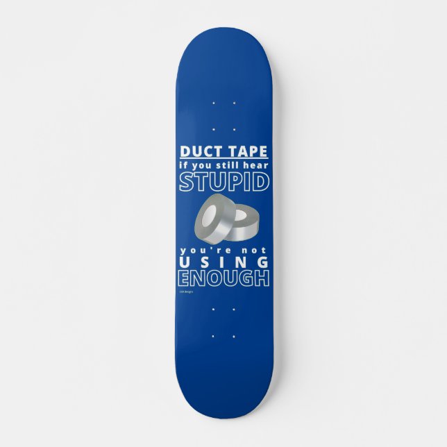 divertido patineta "DUCT TAPE...2" (Anverso )