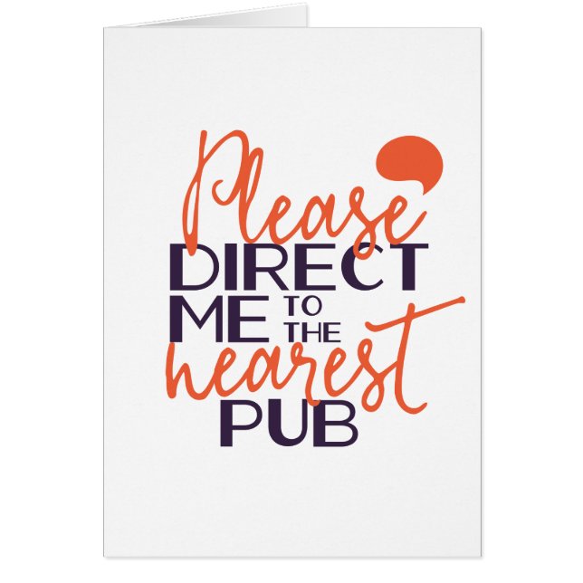 Divertido, por favor, diríjanme al pub más cercano (Frente)