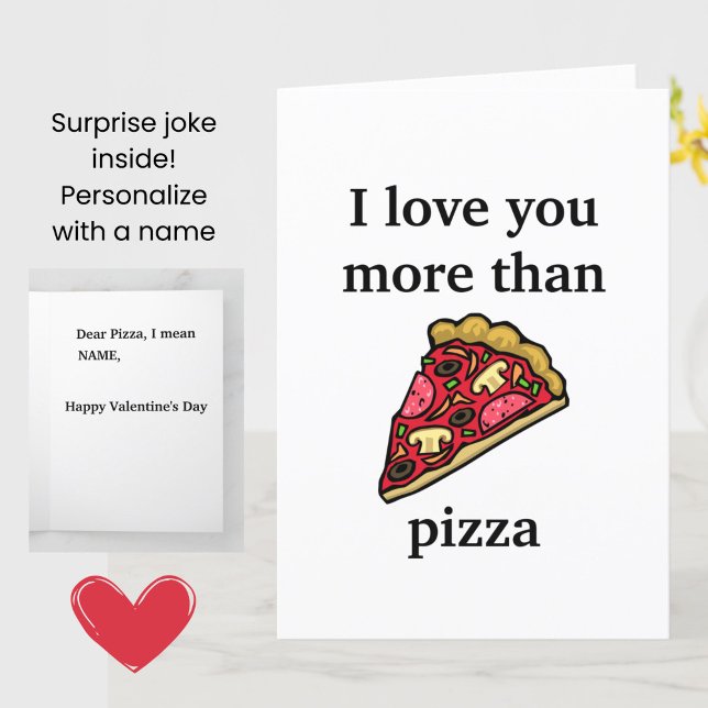 Divertido San Valentín - Te amo más que la tarjeta (A funny joke Valentine's Day card for pizza lovers!)