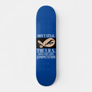 divertido skateboard "NO ROBES... 2"