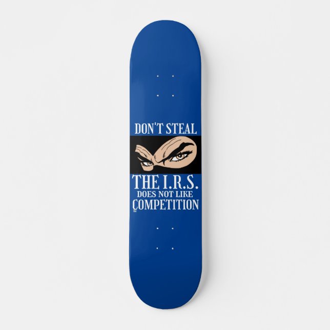 divertido skateboard "NO ROBES... 2" (Anverso )