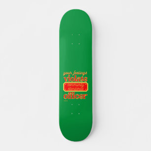 divertido skateboard "TUS SENTIMIENTOS..."