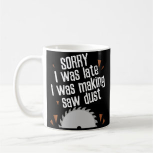 Divertido vio la taza de café del carpintero de l