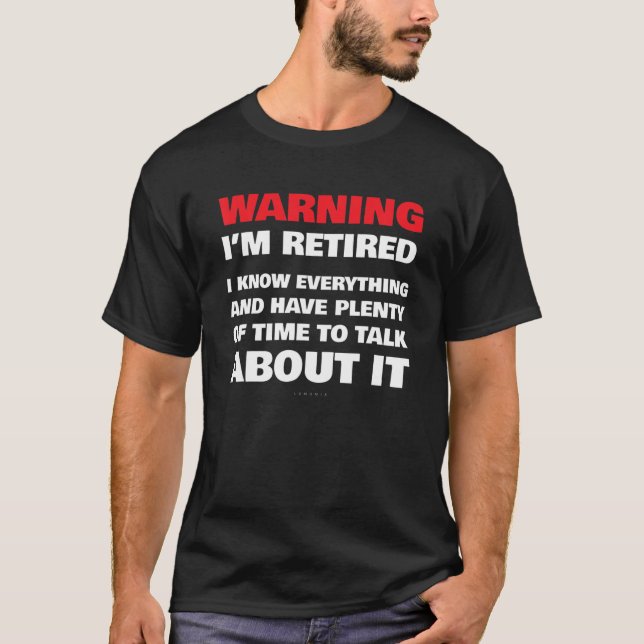 Divertidos Camisetas de Retiro T - Advertencia Soy (Anverso)