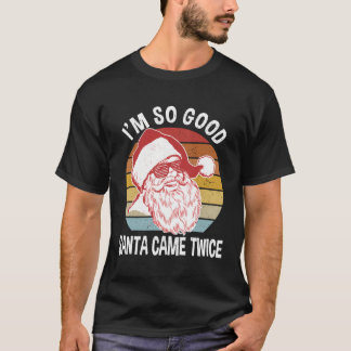 Divertidos Navidades Camisetas Soy Tan Buena Santa