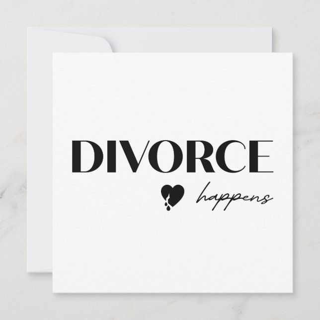 Divorce Happens Flat Card (Anverso)