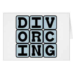 Divorciándose, En medio del divorcio