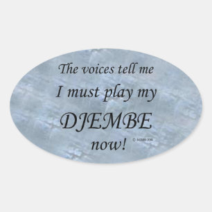 Djembe Voices dice que debe jugar al Pegatina Oval