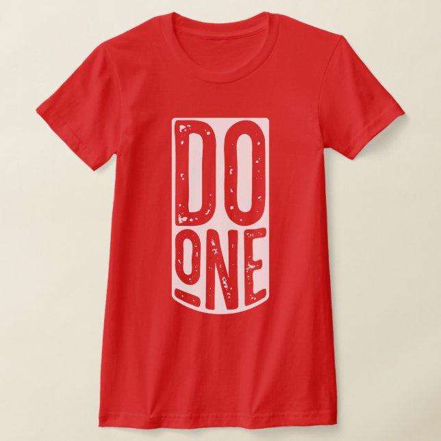 "Do One" Curiosa Camiseta De Dialecto De Mancunian (Distribución)