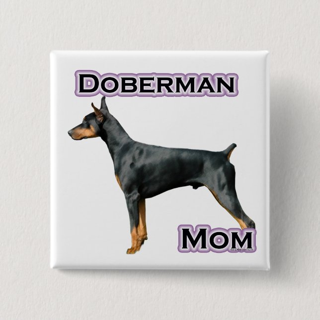 Doberman Pinscher Mom 4 - Botón (Anverso)