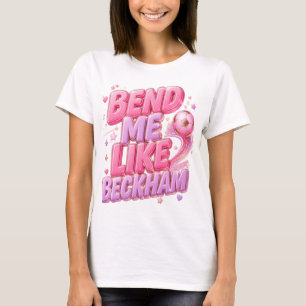 Doblame Como Beckham Pink Camiseta Gráfica de Fútb
