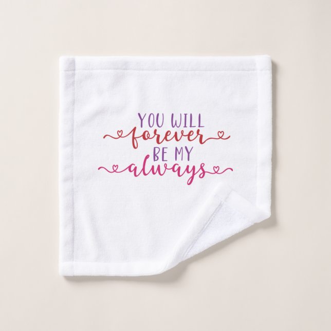 Doble Regalo Que Siempre Serás Mi (Toallita)