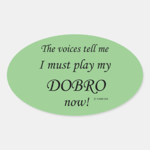 Dobro Voices dice que debe jugar al Pegatina Oval