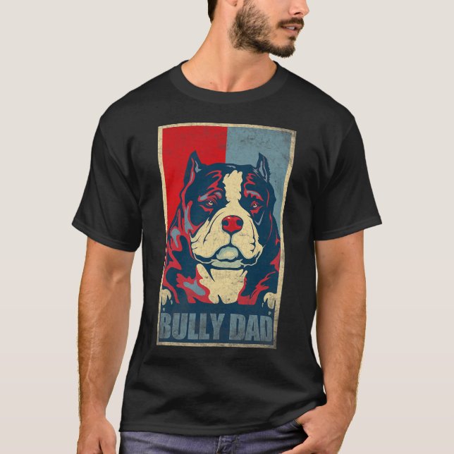 Dog Bully Dad - Vieja camiseta de papá (Anverso)