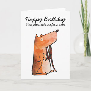 Dog quiere una tarjeta de cumpleaños para caminar