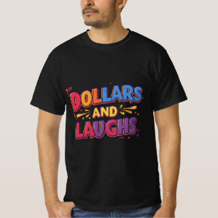 Dólares y risas - Nuevo diseño de camisetas