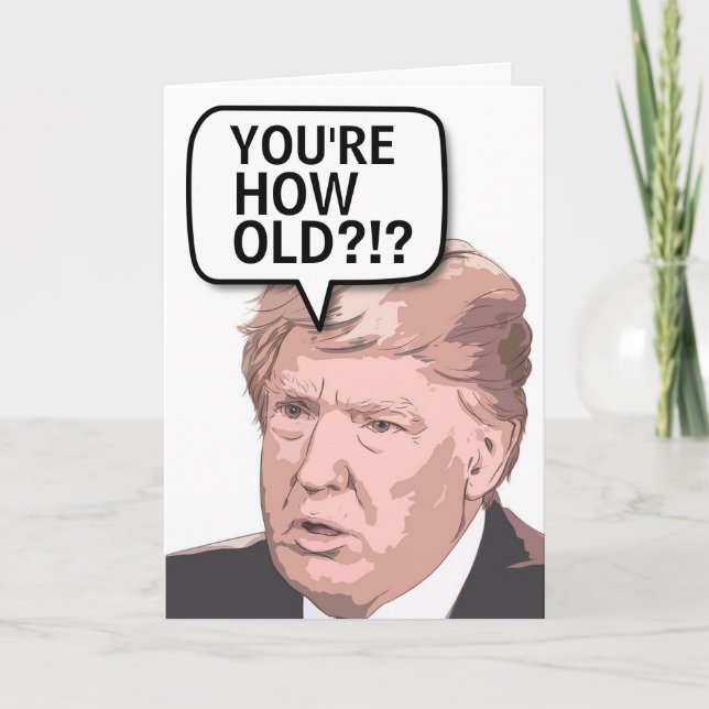 DONALD TRUMP FUNNY BIRTHDAY Tarjeta de felicitació (Anverso)