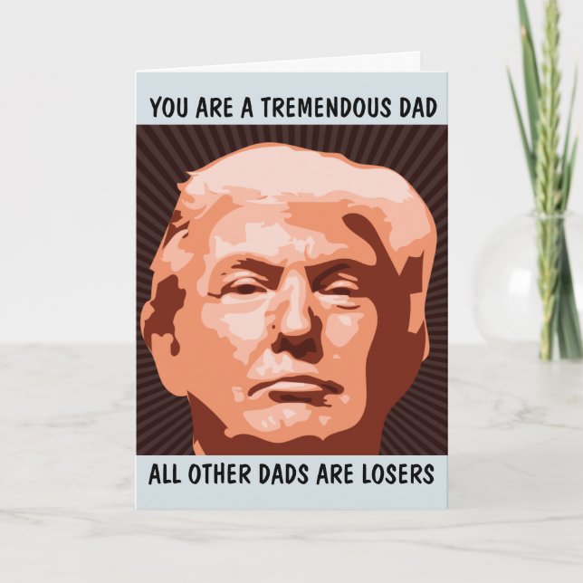 DONALD TRUMP FUNNY TARJETAS DE CUMPLEAÑOS PAPÁ (Anverso)