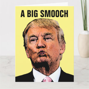 DONALD TRUMP KISS GIANT TODAS LAS TARJETAS DE HOLA