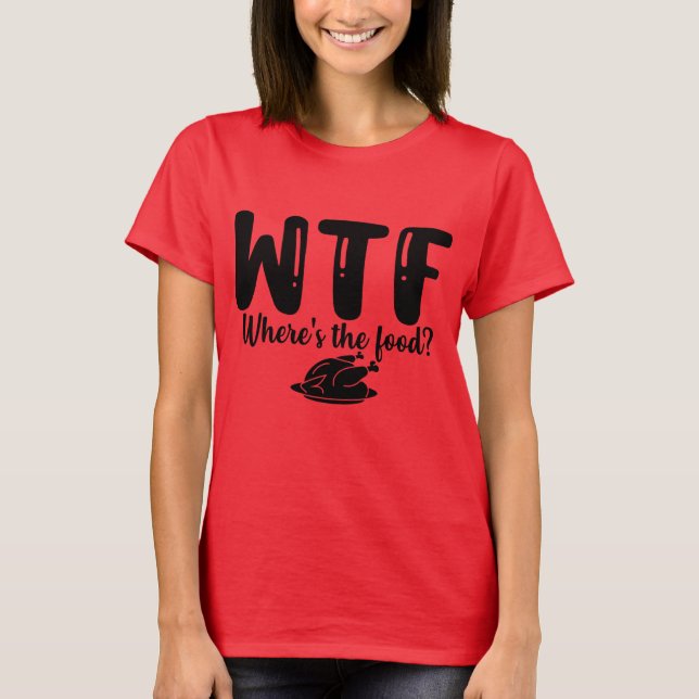 ¿Dónde está la comida? Camiseta (Anverso)