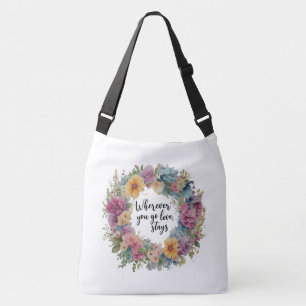Donde quiera que vayas, te quedas con amor - Bolsa
