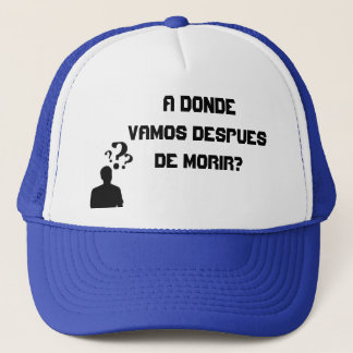 ¿Donde vamos despues de morir de Gorras A?