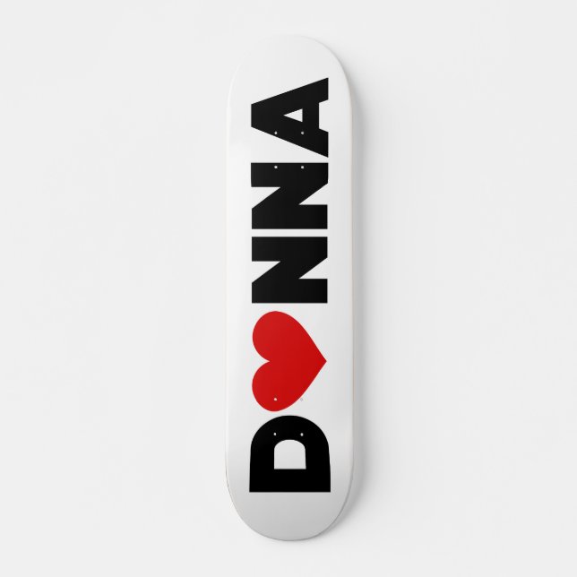 Donna Love Skateboard (Anverso )