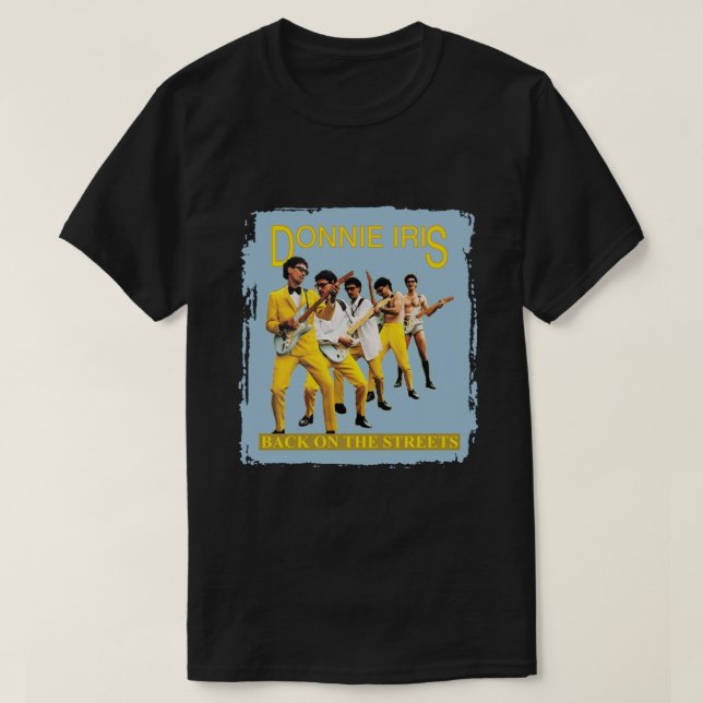 Donnie Iris De Vuelta En La Calle Clásica Camiseta (Diseño del anverso)