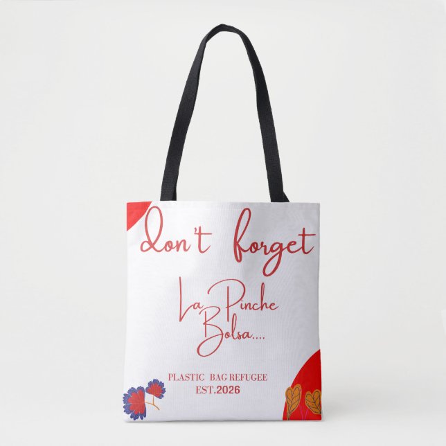 Don't forget la Pinche bolsa shopping tote bag (Anverso)