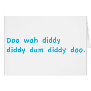 Doo Wah Diddy