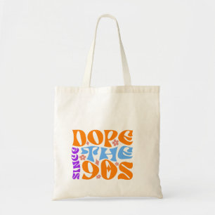 Dope desde la Bolsa de Tote de los 90 - Nostalgia