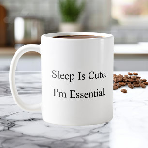 Dormir es adorable Soy esencial Taza de café