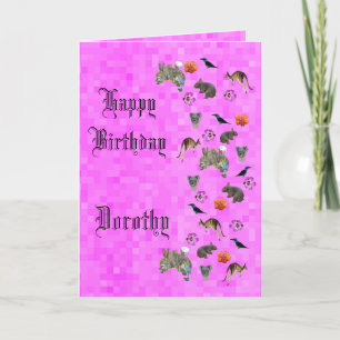 Dorothy, tarjeta de cumpleaños australiana del